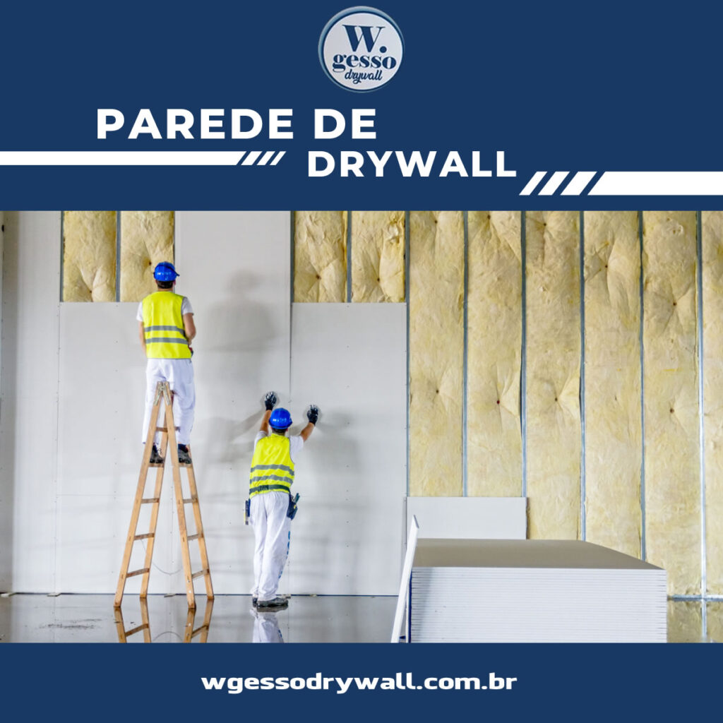 Melhor Empresa para Parede de Drywall em São Paulo SP